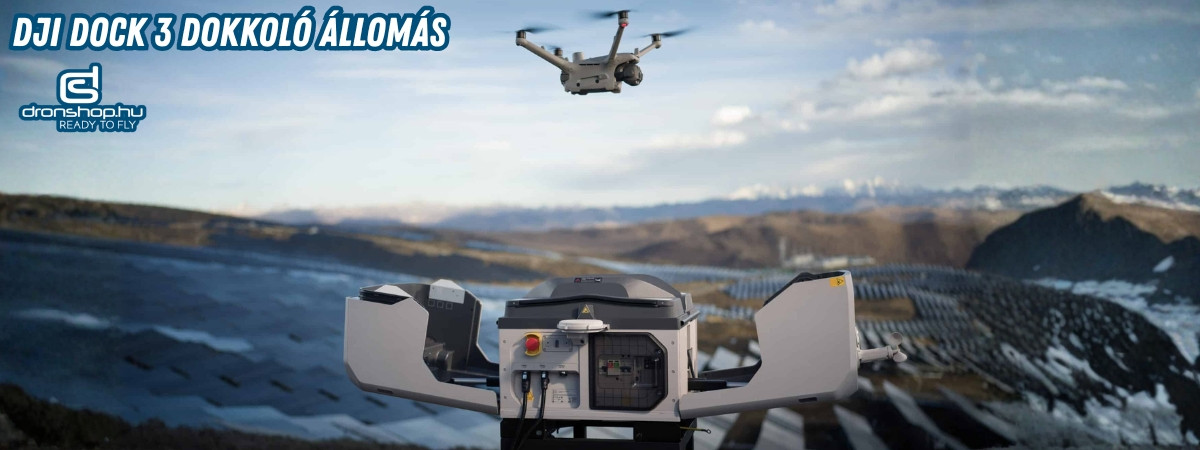 DJI Dock 3 – dokkoló állomás ipari feladatokra