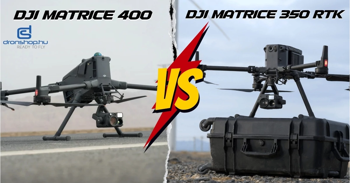 DJI Matrice 400 vs Matrice 350 RTK - Részletes összehasonlítás