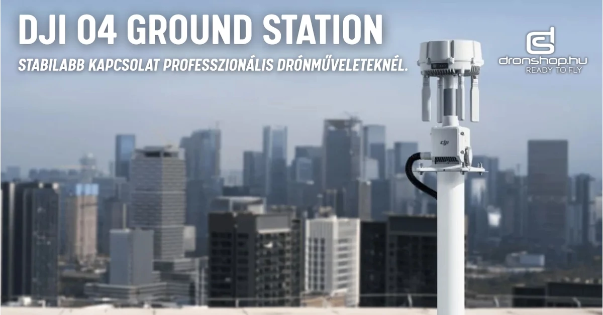 DJI O4 Ground Station: stabilabb jel drónokhoz