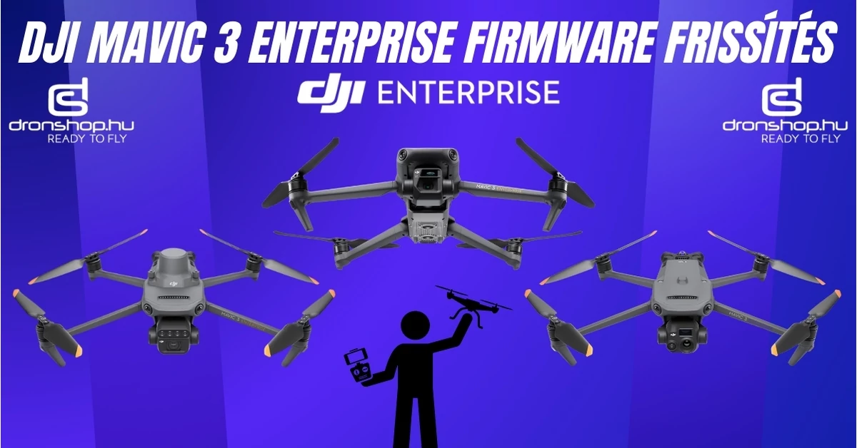 DJI Mavic 3 Enterprise széria firmware frissítés: Új funkciók