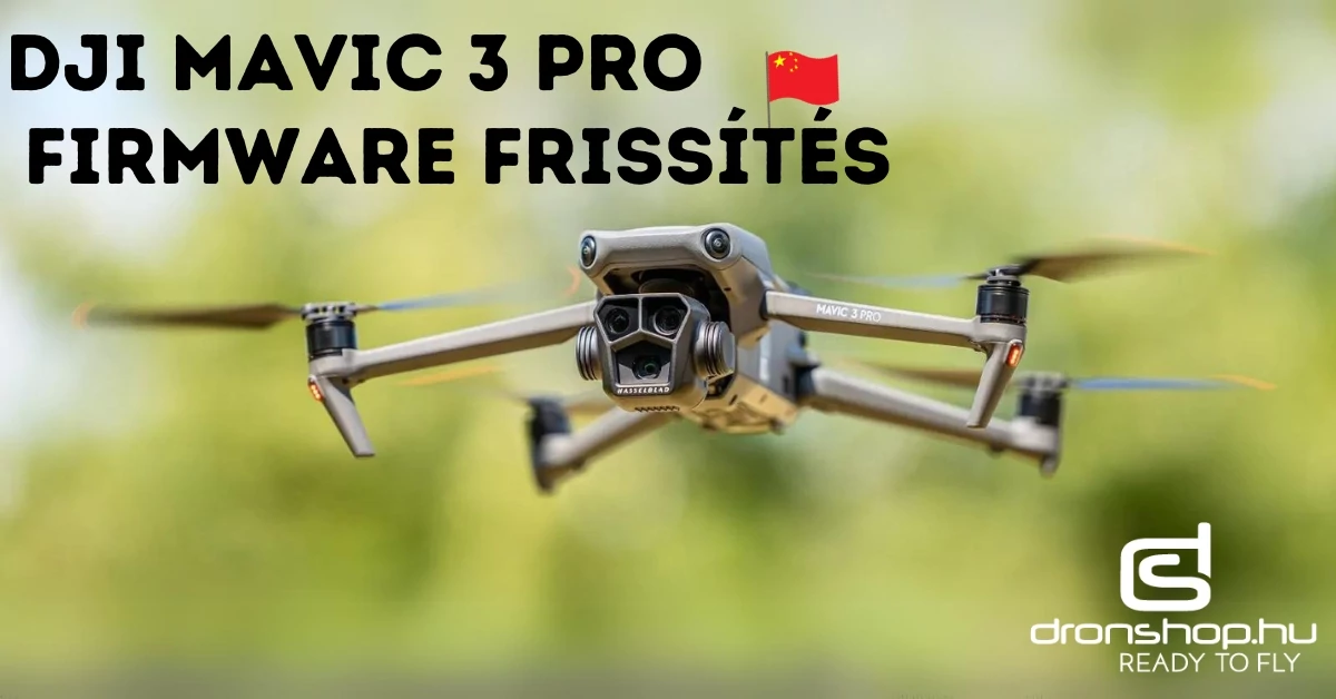 A DJI új firmware-frissítést adott ki a Mavic 3 Pro-hoz, a világ első háromkamerás drónjához