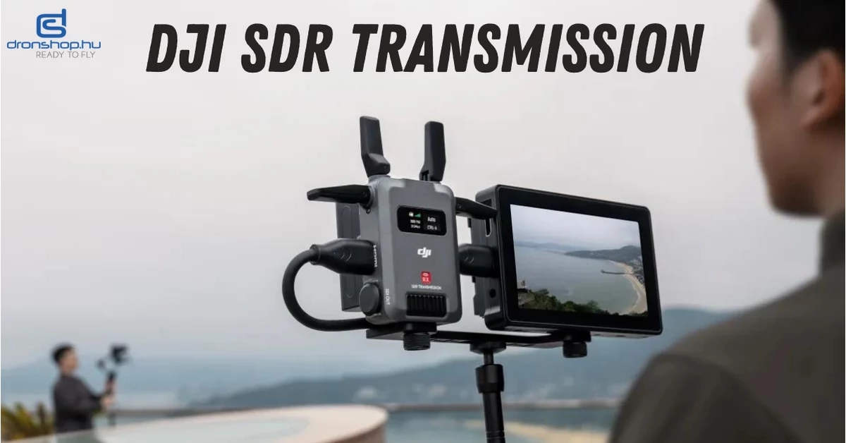 DJI SDR Transmission: Kiváló minőségű videóátviteli rendszer