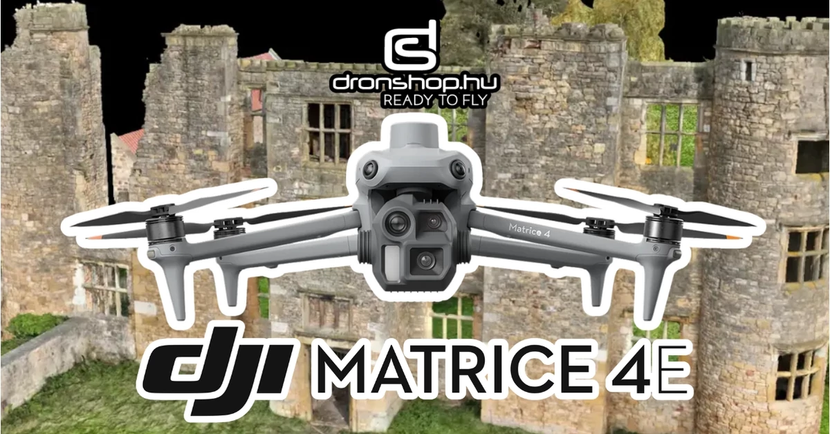 Forradalmasítja a 3D modellezést a DJI Matrice 4E