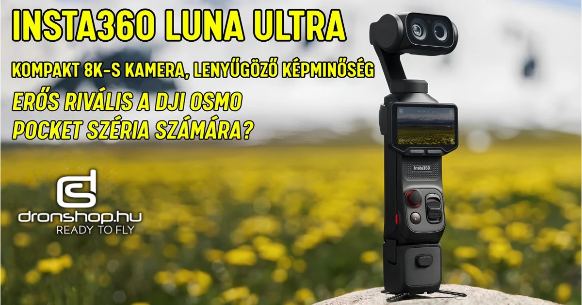 Insta360 Luna Ultra - Leica 8K kamera profi videózáshoz