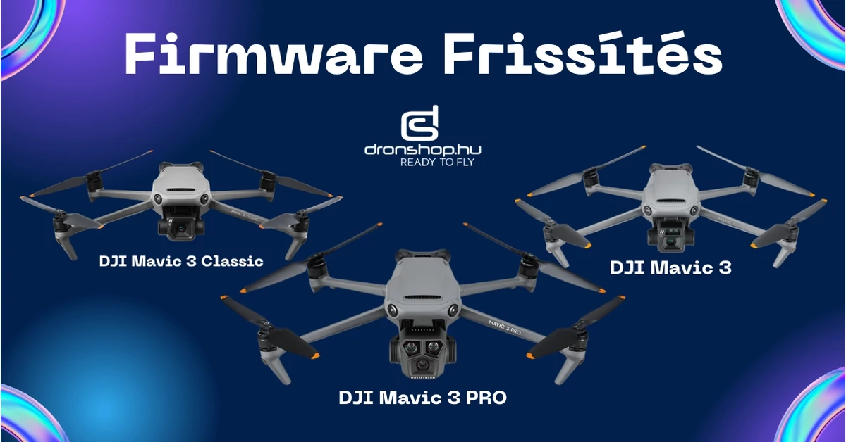 A DJI új firmware-t ad ki a Mavic 3 drónsorozathoz