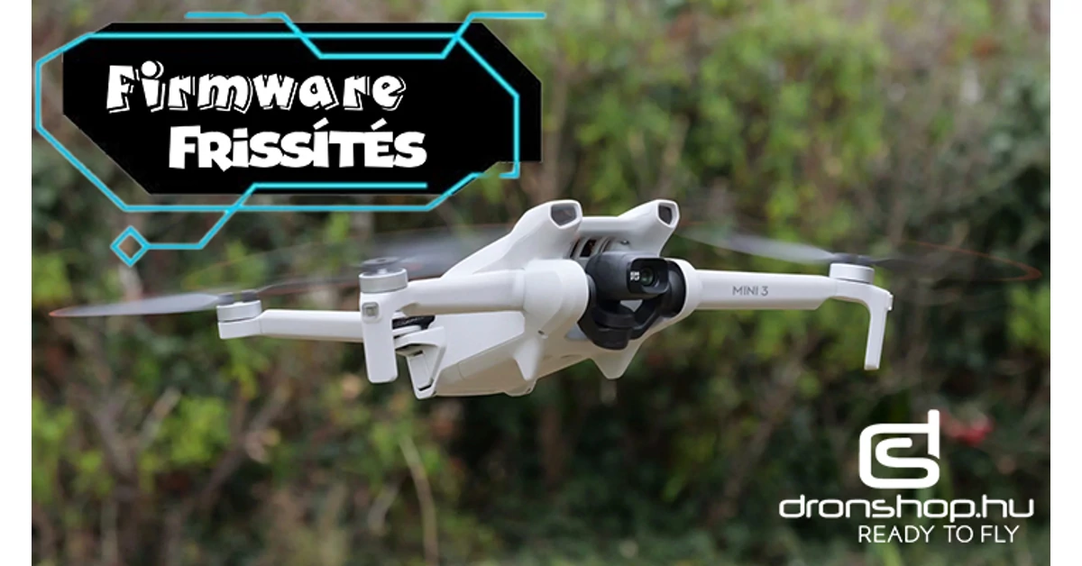 A DJI új firmware-frissítést adott ki a Mini 3-hoz