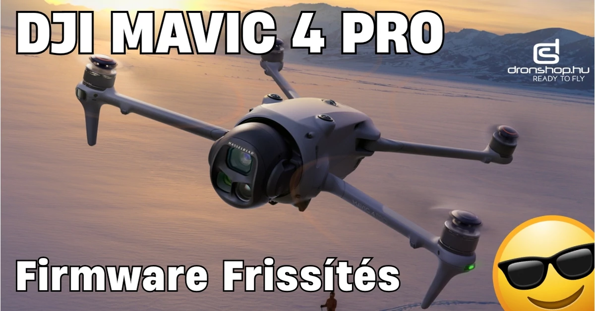 Új firmware-frissítést kapott a DJI Mavic 4 Pro drón