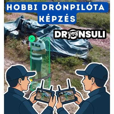 Hobbi Drónpilóta képzés - Drónsuli