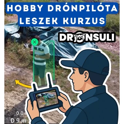 Hobby drónpilóta leszek videós kurzus - Drónsuli