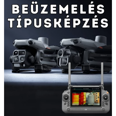 Beüzemelés és Típusképzés - DJI Matrice 4T - DJI Matrice 4E drónokhoz