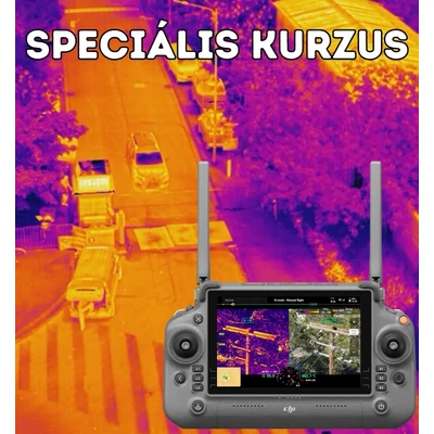 Termovíziós Speciális Kurzus - Professzionális Drónokhoz